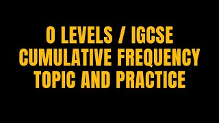 CUMULATIVE FREQUENCY 2022 O LEVELS MATHS IGCSE [upl. by Bigot]