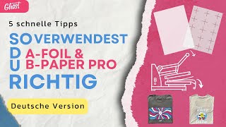 5 schnelle Tipps für perfekten Umgang mit AFoil amp BPaper Pro  Ghost White Toner 👈🏼 👻 [upl. by Dolorita57]