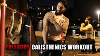 Full body Calisthenics workout to build muscle mass amp Endurance  Intermediate level [upl. by Cryan]