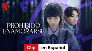 Prohibido enamorarse Temporada 1 Clip  Tráiler en Español  Netflix [upl. by Quincey]