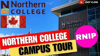 NORTHERN COLLEGE  CAMPUS TOUR  MALAYALAM  TIMMINS ONTARIO  RNAP  JOO7 VLOGS [upl. by Mohun]