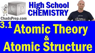 31 Atomic Theory and Atomic Structure  High School Chemistry [upl. by Aikem]