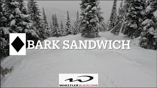 Whistler Blackcomb Bark Sandwich [upl. by Uwkuhceki]