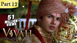 Vivah Hindi Movie  Part 1214  Shahid Kapoor Amrita Rao  Romantic Bollywood Family Drama Movie [upl. by Eitnom598]