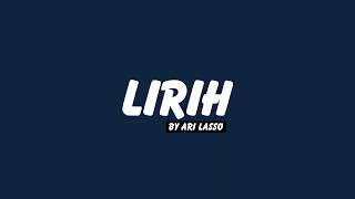 Ari Lasso  Lirih  Lirik HQ [upl. by Ruthi371]