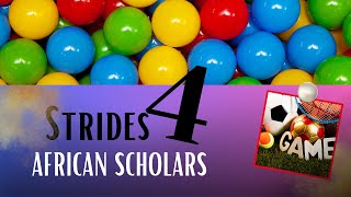 Strides For Scholars  Born Rising Achievers  Full Ride Scholarships for Africans [upl. by Noryt798]