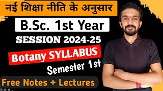 BSc 1st Year Botany Syllabus 202425  Bsc 1st Semester Botany Syllabus  By Dadhich Sir [upl. by Litt]