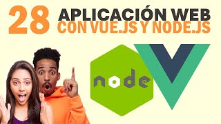 28  Aplicación web con Vue y Node  Pagina 403 en caso de que el usuario no esté autenticado [upl. by Nirel]