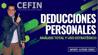 MasterClass  Deducciones Personales [upl. by Noevad]