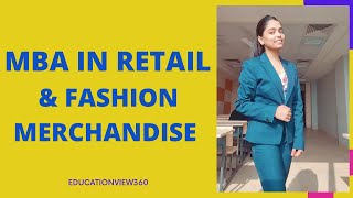 MBA in Retail amp Fashion Merchandise [upl. by Latricia]