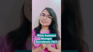 IRDAI Assistant Manager Recruitment 2023  Shivanikeswani  ZERO [upl. by Adnoel]