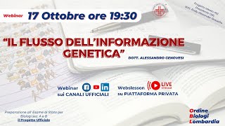 WebinarquotIl flusso dellinformazione geneticaquot Dr A Genovesi  Progetto Tutorship 90 [upl. by Anabal]