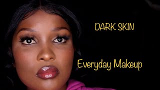 Soft Glam Everyday Makeup Routine For Dark Skin WOC Beginner Friendly Step By Step [upl. by Menedez]