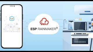 ESP RainMaker [upl. by Cirilo603]