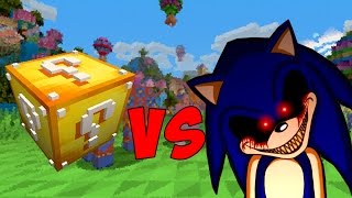 LUCKY BLOCK VS SONICEXE MINECRAFT LUCKY BLOCK CHALLENGE [upl. by Hilleary]