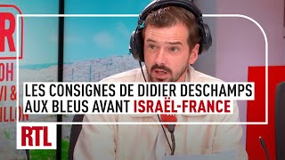 Les consignes de Didier Deschamps aux Bleus avant IsraëlFrance [upl. by Prem]