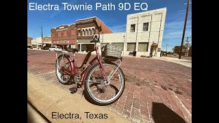 Electra Townie Path 9D EQ in Electra Tx [upl. by Hedley]