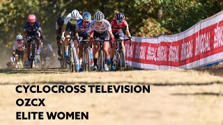 CYCLOCROSS TELEVISION  OZCX C1  Elite Women [upl. by Ralina]