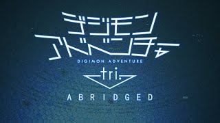 Digimon Tri Abridged  Episodes 14 [upl. by Sldney999]