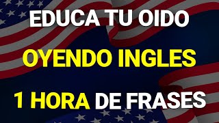 ✅ 100 FRASES ÚTILES PARA EDUCAR TU OIDO EN INGLÉS ✨ ESCUCHA REPITE Y APRENDE 👨‍🏫 [upl. by Imre]