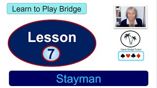 Learn to Play Bridge Lesson 7 Stayman [upl. by Ulises]