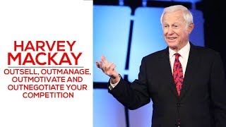 Outsell Outmanage Outmotivate And Outnegotiate Your Competition  Harvey Mackay [upl. by Jasen]