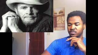 Merle Haggard Mama Tried Reaction [upl. by Rehpotsirh]