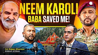 Miracle of Neem Karoli Baba Unfiltered Life Lessons amp Motivation Ft Col Rajeev Bharwan [upl. by Odell973]