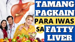 Tamang Pagkain Para Iwas Fatty Liver  Payo ni Doc Willie Ong [upl. by Haneeja]