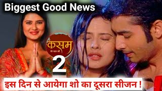 Kasam Tere Pyaar Ki season 2 biggest update 😮😮 [upl. by Arata]