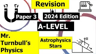 A Level Physics Paper 3 Astrophysics Revision Session Stars Questions [upl. by Ojela]