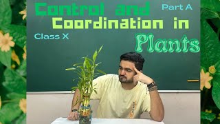 Control n Coordination Plants  Class X  Part A [upl. by Ttesil]