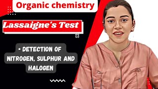 Lassaignes Test  Detection of Nitrogen Sulphur and Halogen  Identification of Organic compound [upl. by Harmony554]