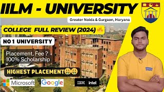 IILM UNIVERSITY Greater Noida Gurugram Full College Review 2024  Placement campus Tour Fee JEE [upl. by Mayman178]