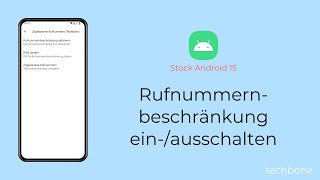 Rufnummernbeschränkung einschalten oder ausschalten Android 15 [upl. by Epoillac]