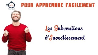 Les Subventions dInvestissement [upl. by Ellwood]