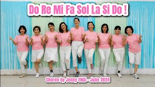 Do Re Mi Fa Sol La Si Do  Line Dance  Choreo by Jenny INA  June 2024 melikejenny262 [upl. by Eladal]