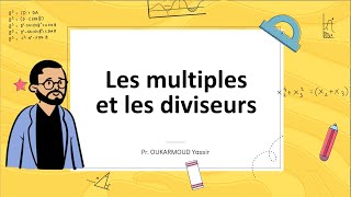 Les multiples et les diviseurs  CE5  CM2 [upl. by Avra]