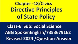 Directive Principles of State PolicyClass6SSTRevised2024Chapter18 QuestionAnswer [upl. by Annahsor648]