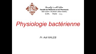 Physiologie bactérienne [upl. by Mera]