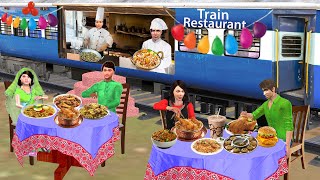 Train Restaurant Famous Street Food Rail Coach Restaurant Hindi Kahani Moral Stories Comedy Video [upl. by Valdas]