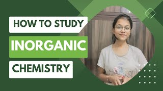 How To Study Inorganic Chemistry Inorganic Chemistry Kaise Yaad Kreneet boardexam physicswallah [upl. by Jarnagin]