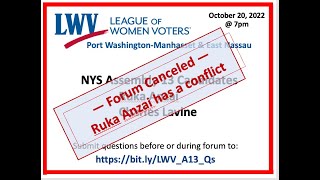 Candidate Forum NYS Assembly 13 Canceled [upl. by Olen170]