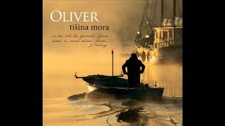 Oliver Dragojevic  Tisina Mora [upl. by Lamprey]