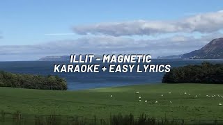 ILLIT 아일릿  Magnetic Karaoke With Easy Lyrics [upl. by Michale]