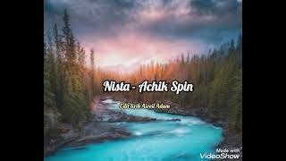 Nista Lirik Video🌹 Spin [upl. by Naenaj]