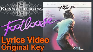 Kenny Loggins  Footloose Lyrics Video [upl. by Zacharia]