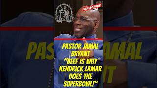 Pastor Jamal Bryant Goes IN Kendrick Lamar’s Super Bowl Fame Only Stems from Drake Beef [upl. by Genesa]