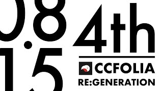 ココフォリア4周年発表会  CCFOLIA REGENERATION [upl. by Adgam]