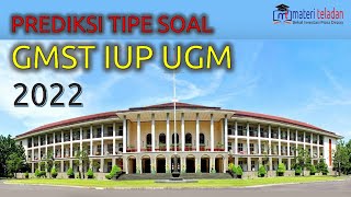 Prediksi Soal GMST UGM 2022 Intake 3 [upl. by Brozak]